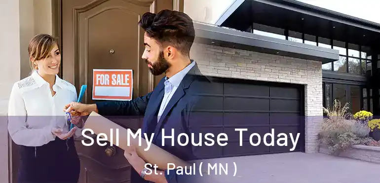  Sell My House Today St. Paul ( MN )
